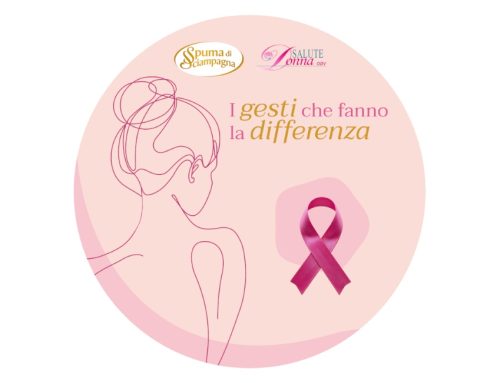 Spuma di Sciampagna sostiene la prevenzione del tumore al seno con ‘I gesti che fanno la differenza’