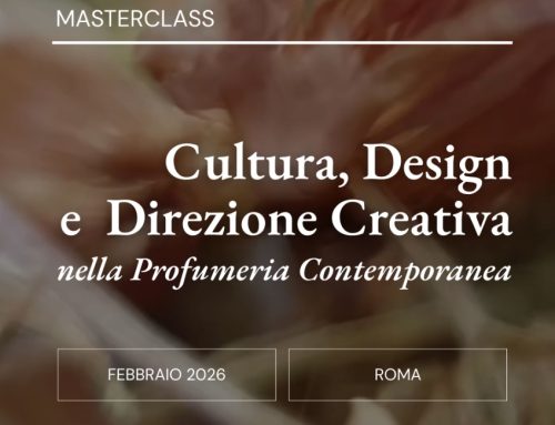 Italian Perfumery Institute: a Roma, una Masterclass d’eccellenza sulla profumeria contemporanea